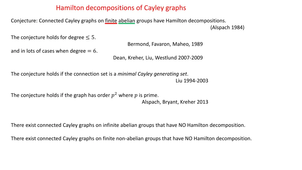 hamilton decompositions of cayley graphs
