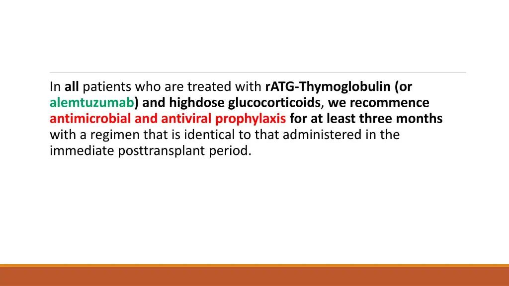 in all patients who are treated with ratg