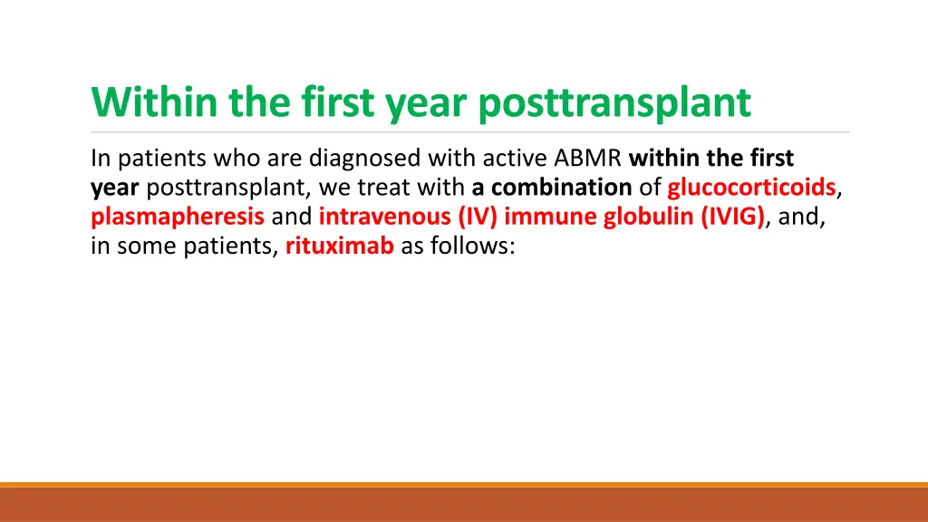 within the first year posttransplant
