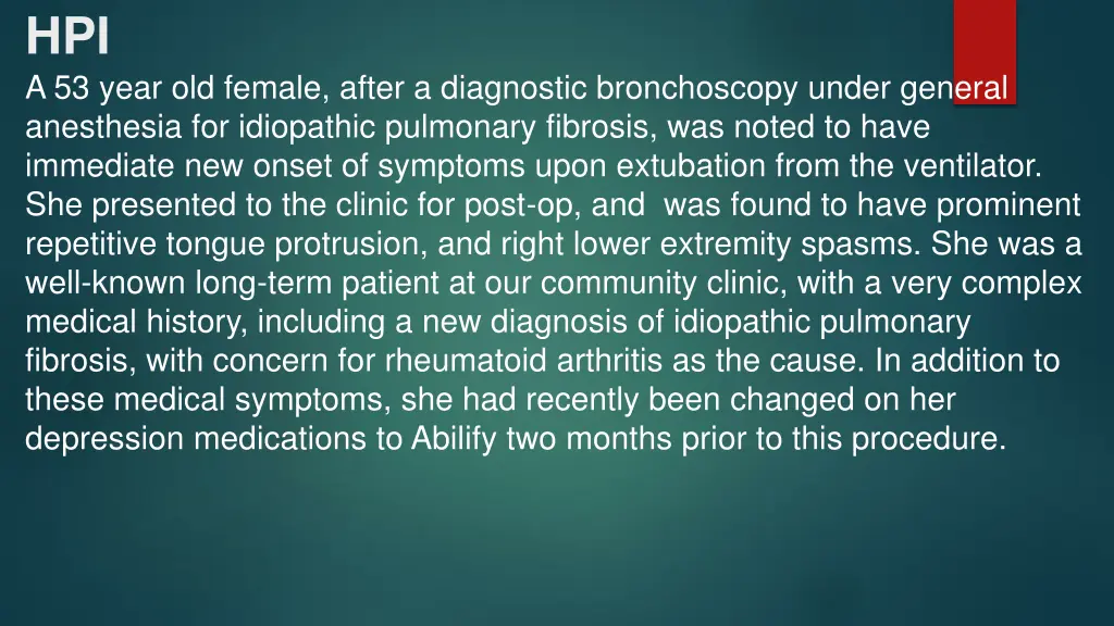 hpi a 53 year old female after a diagnostic