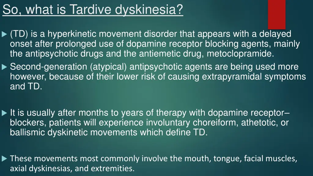 so what is tardive dyskinesia