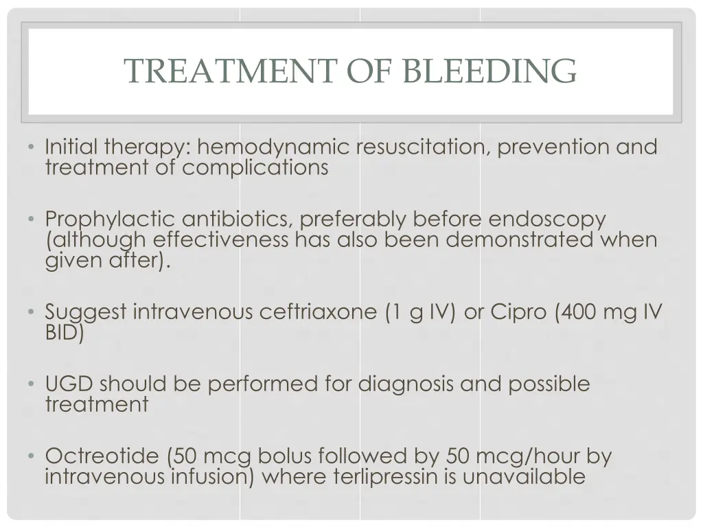 treatment of bleeding