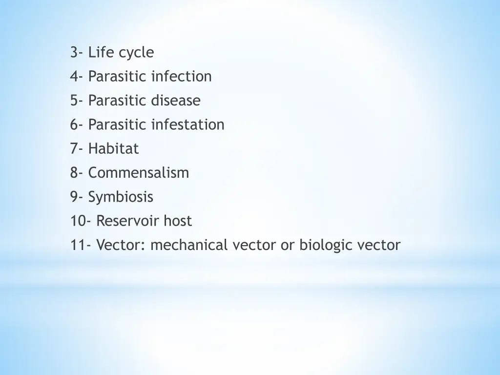 3 life cycle 4 parasitic infection 5 parasitic