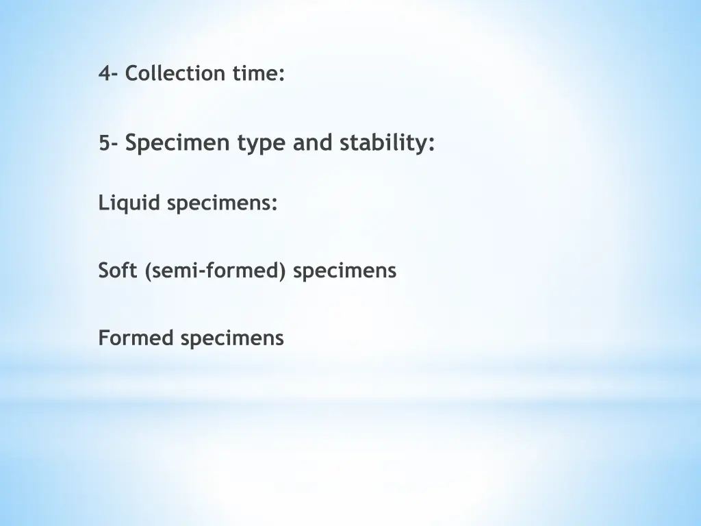 4 collection time