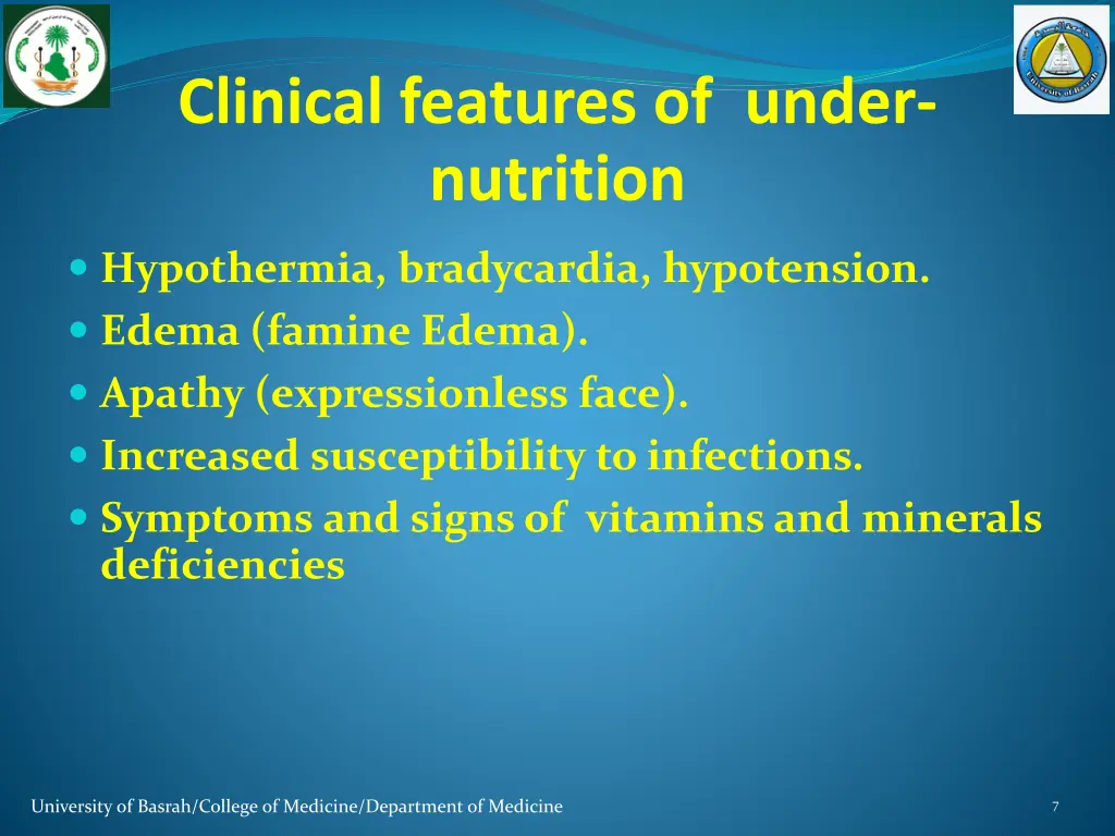 clinical features of under nutrition 1