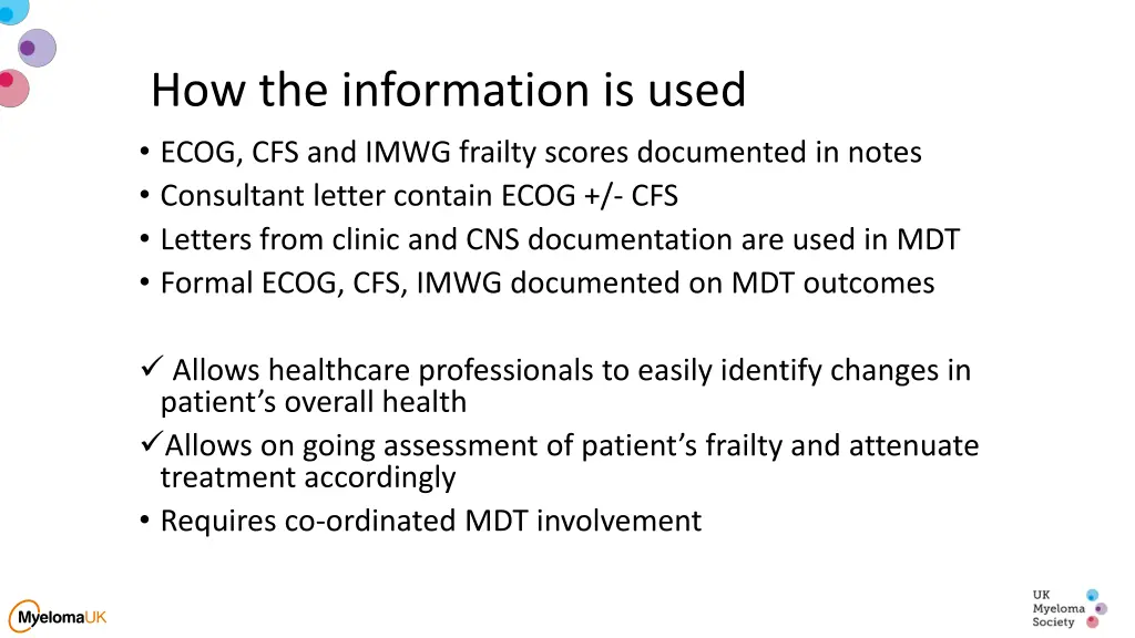 how the information is used ecog cfs and imwg