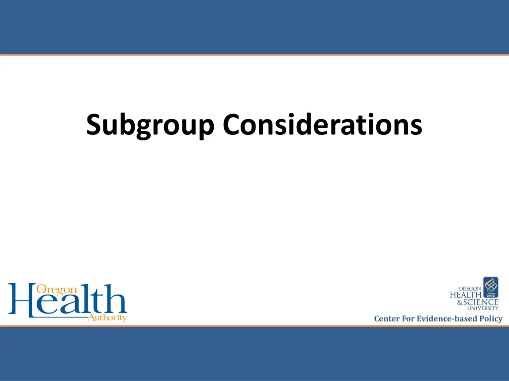subgroup considerations