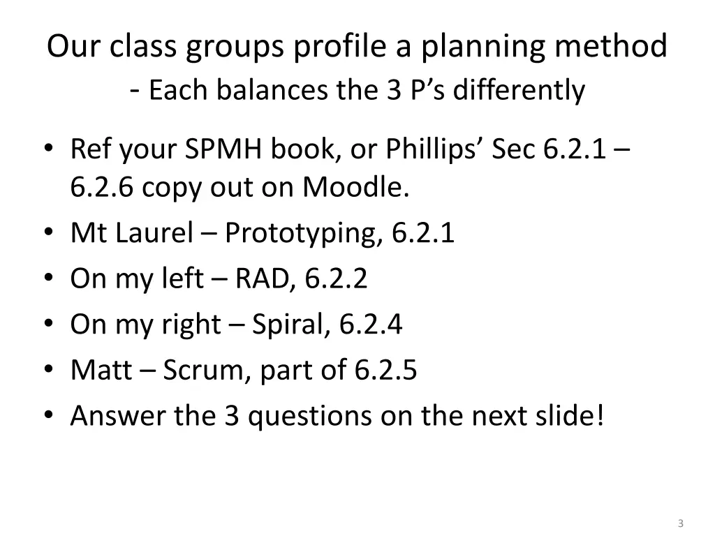 our class groups profile a planning method each