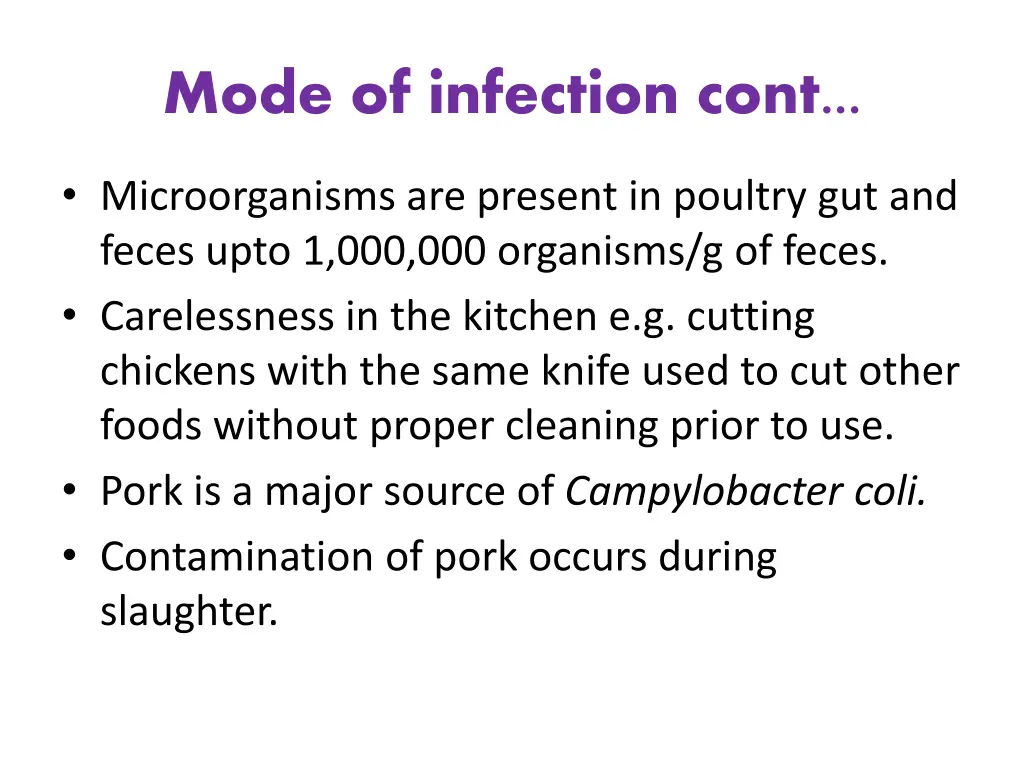 mode of infection cont