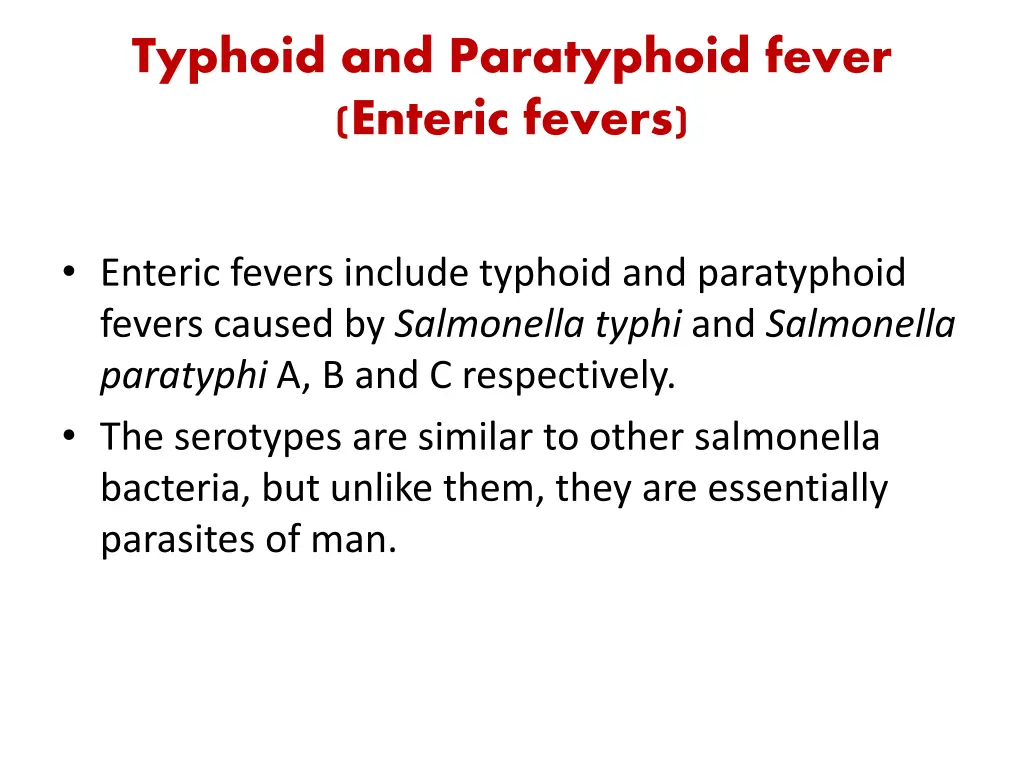 typhoid and paratyphoid fever enteric fevers