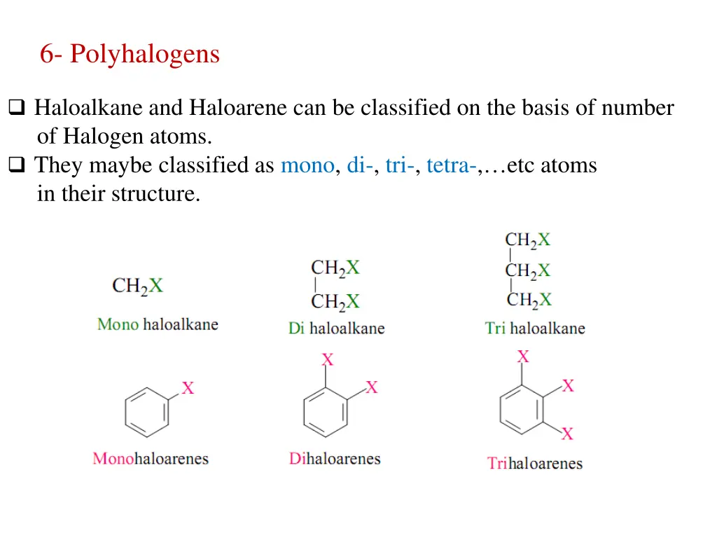 6 polyhalogens