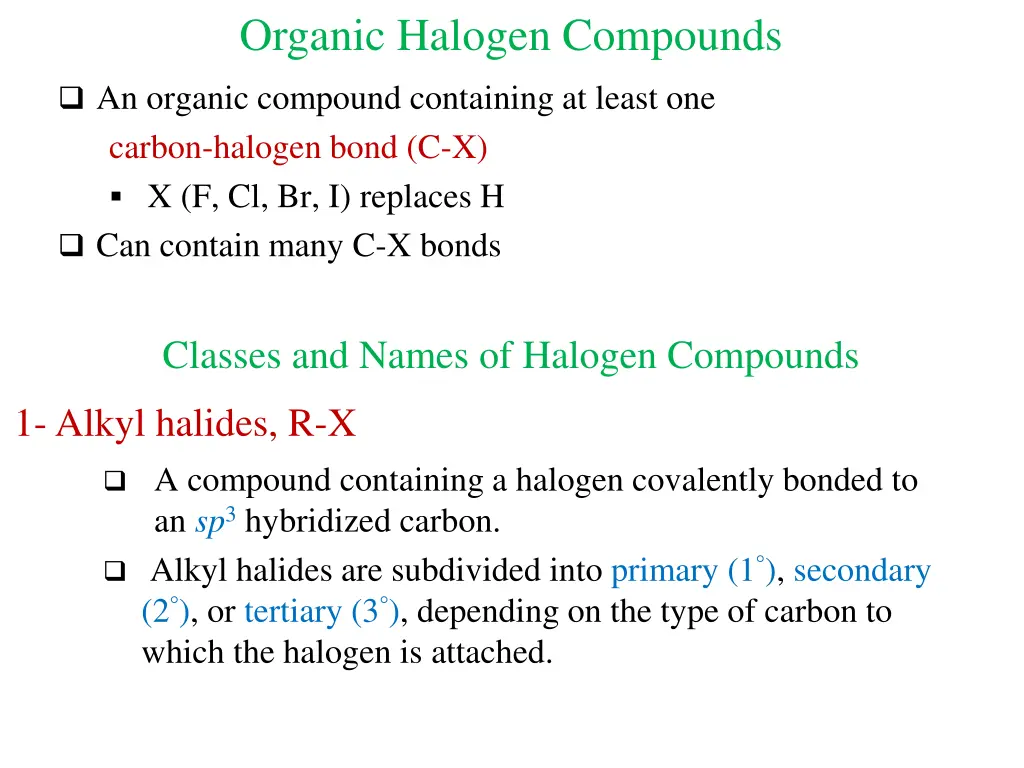 organic halogen compounds