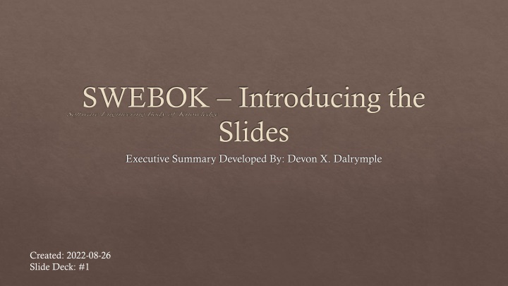 swebok introducing the slides executive summary