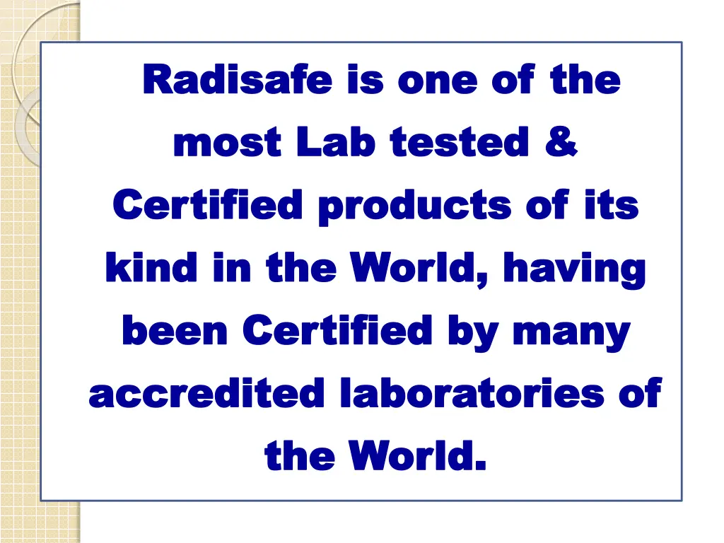 radisafe is one of the radisafe
