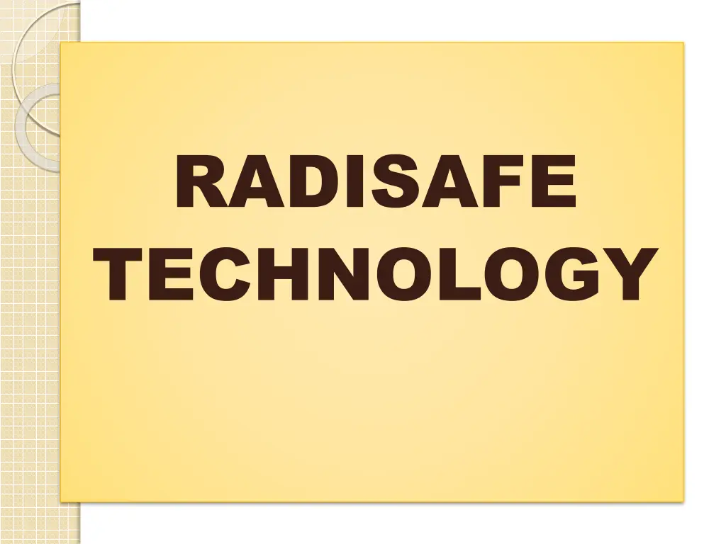 radisafe technology