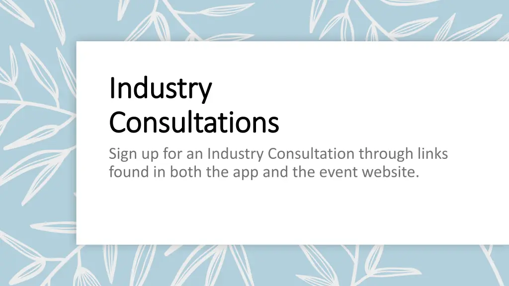 industry industry consultations consultations