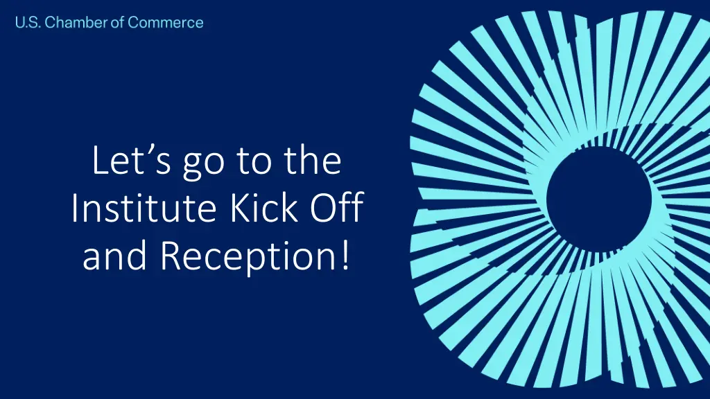 let s go to the institute kick off and reception