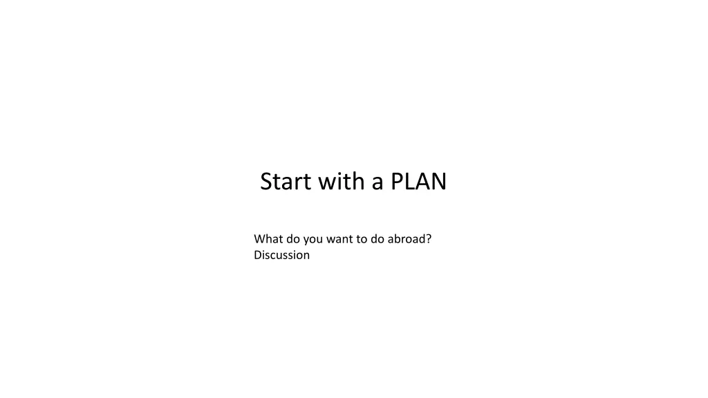 start with a plan