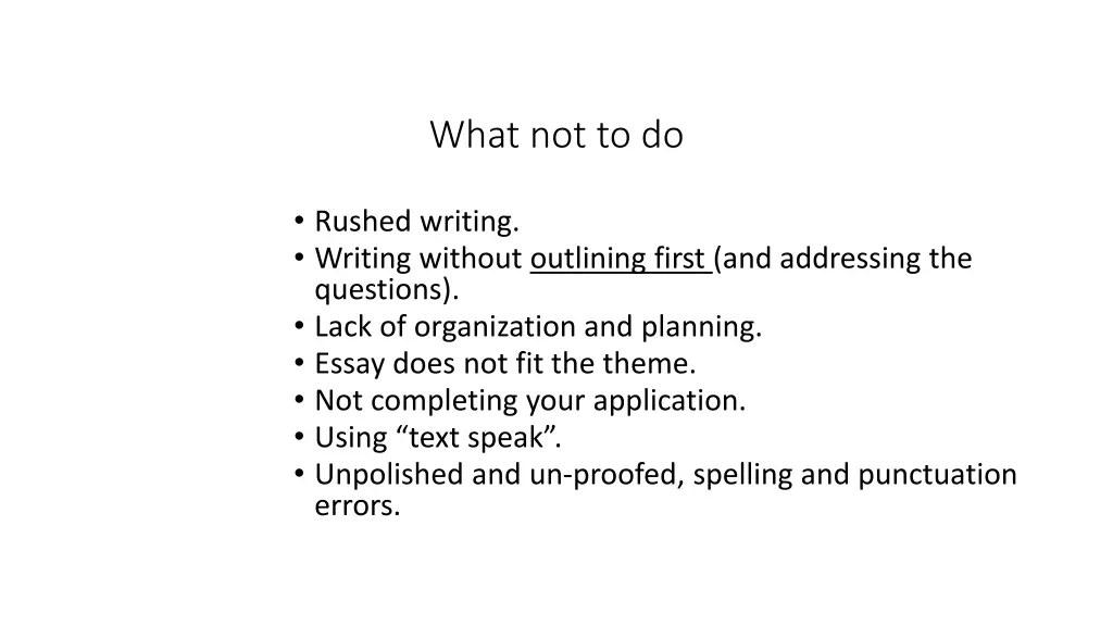 what not to do