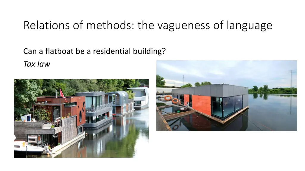 relations of methods the vagueness of language