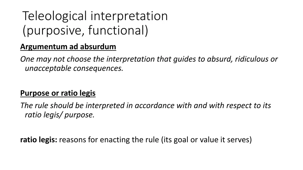 teleological interpretation purposive functional