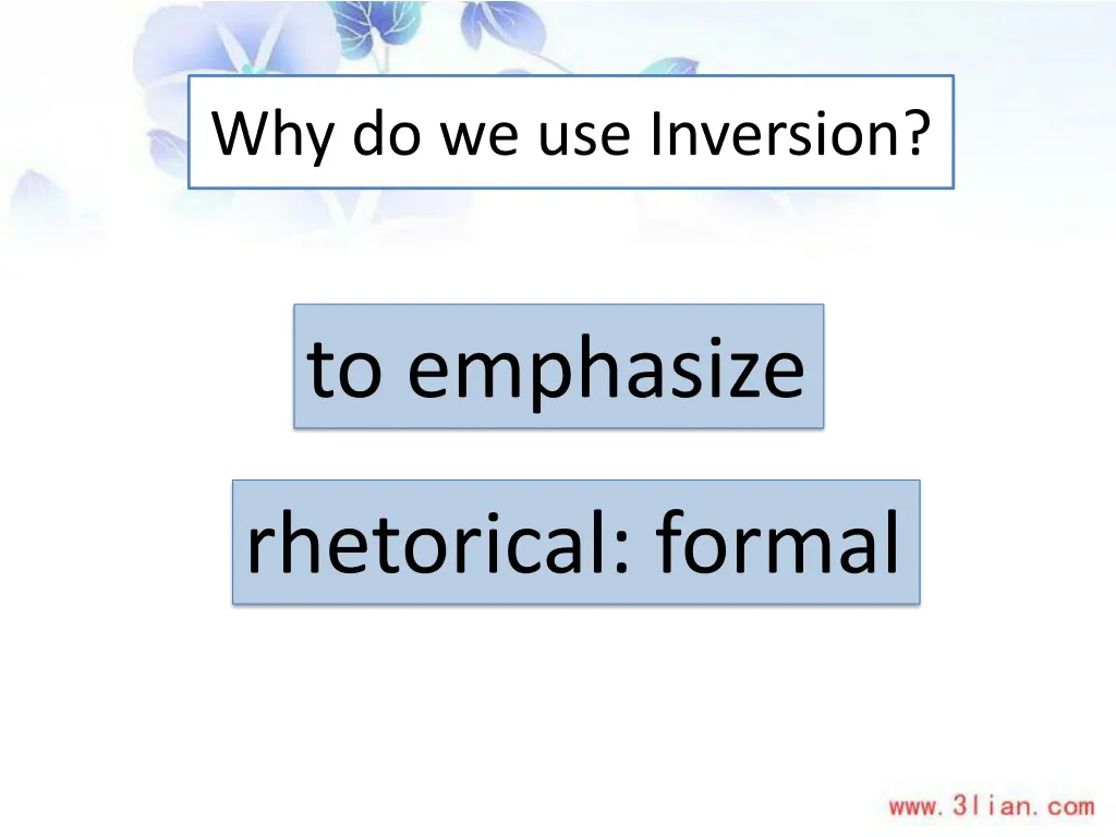 why do we use inversion