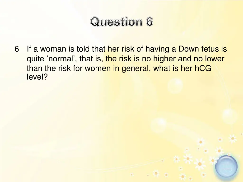 question 6