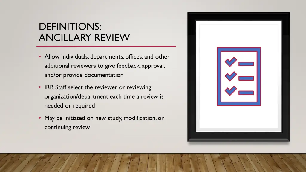 definitions ancillary review