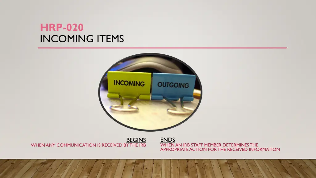 hrp 020 incoming items