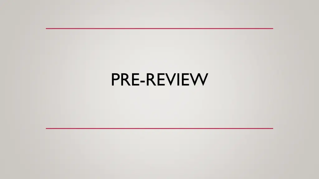 pre review
