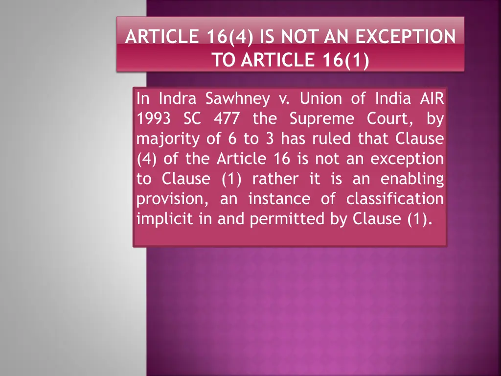 article 16 4 is not an exception to article 16 1