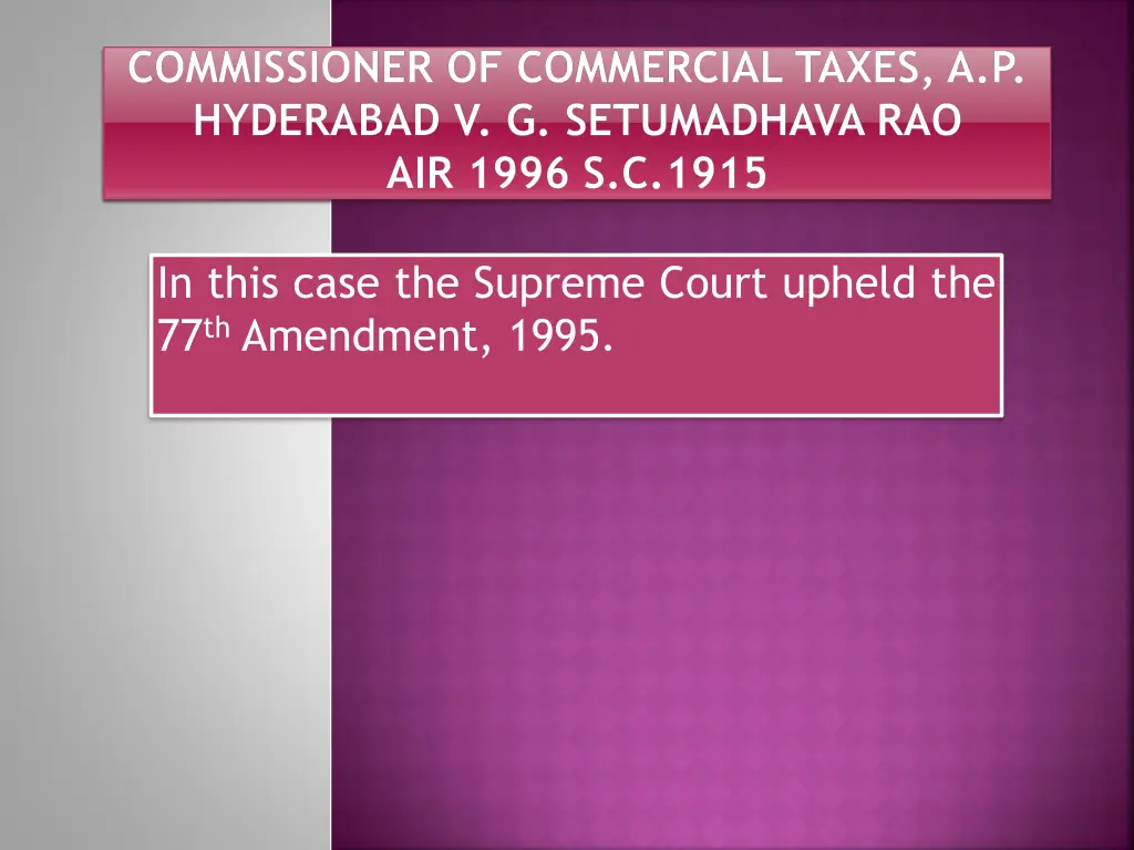 commissioner of commercial taxes a p hyderabad
