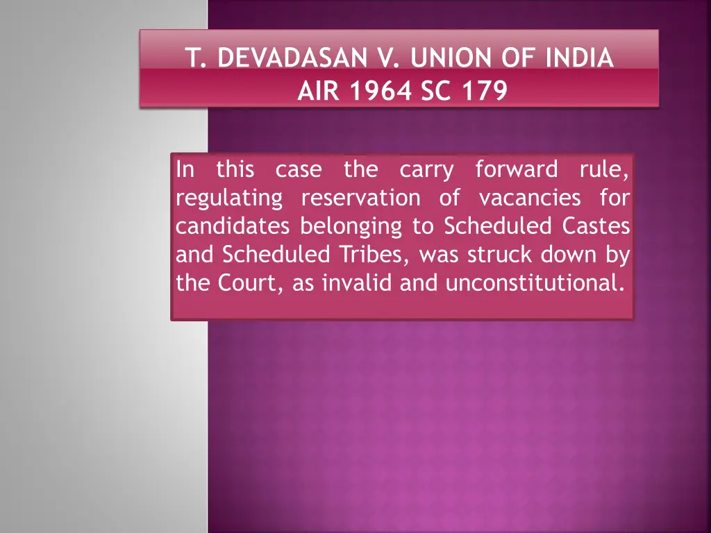 t devadasan v union of india air 1964 sc 179