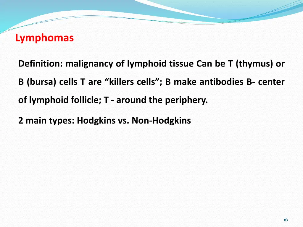 lymphomas