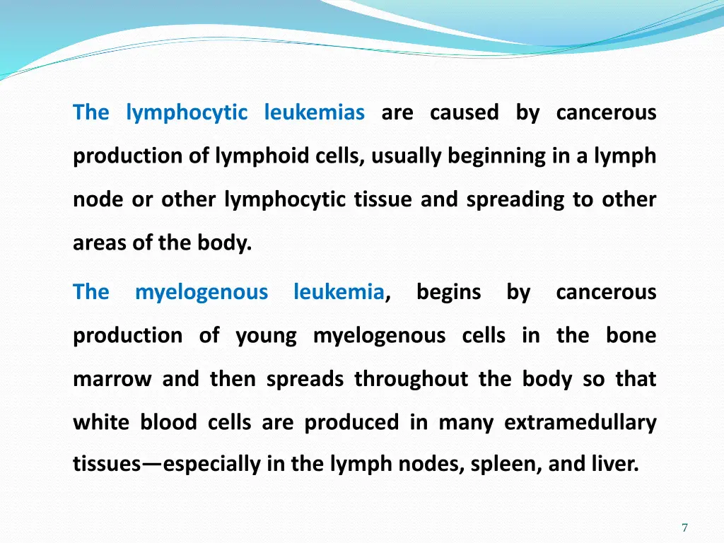 the lymphocytic leukemias are caused by cancerous