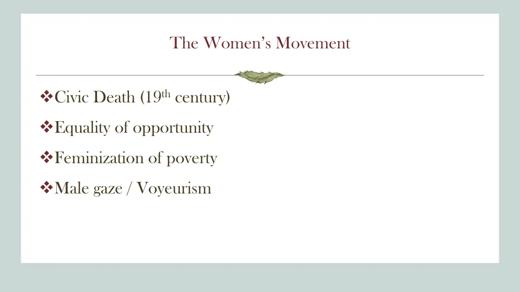 the women s movement