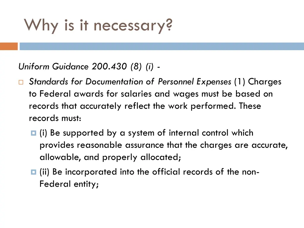 why is it necessary 1