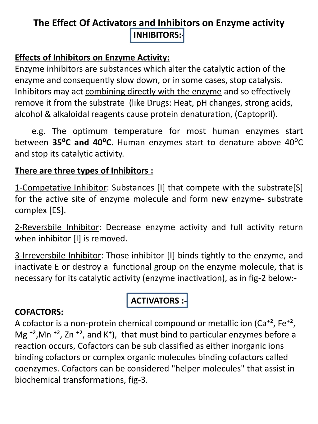 the effect of activators and inhibitors on enzyme