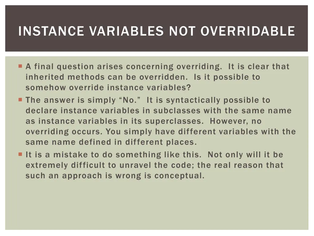 instance variables not overridable