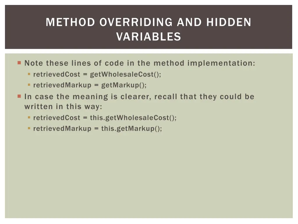method overriding and hidden variables 2