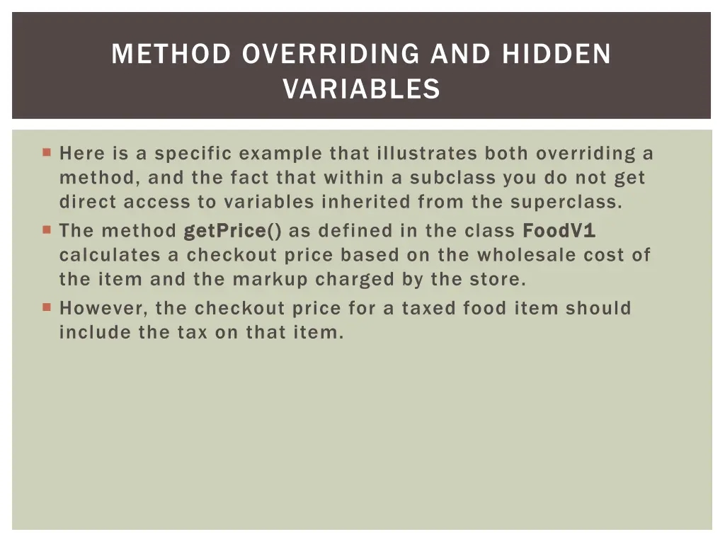 method overriding and hidden variables