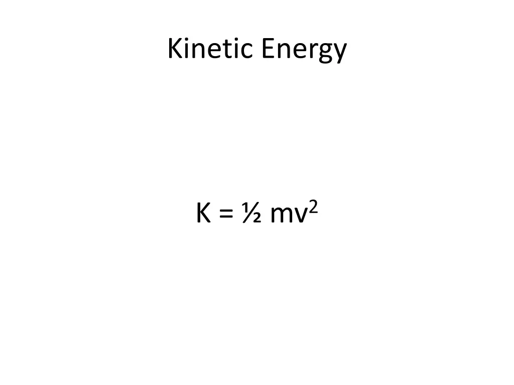 kinetic energy