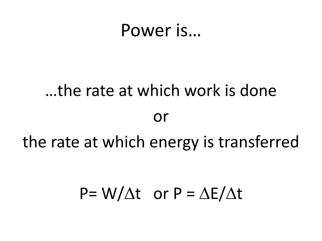 power is 1