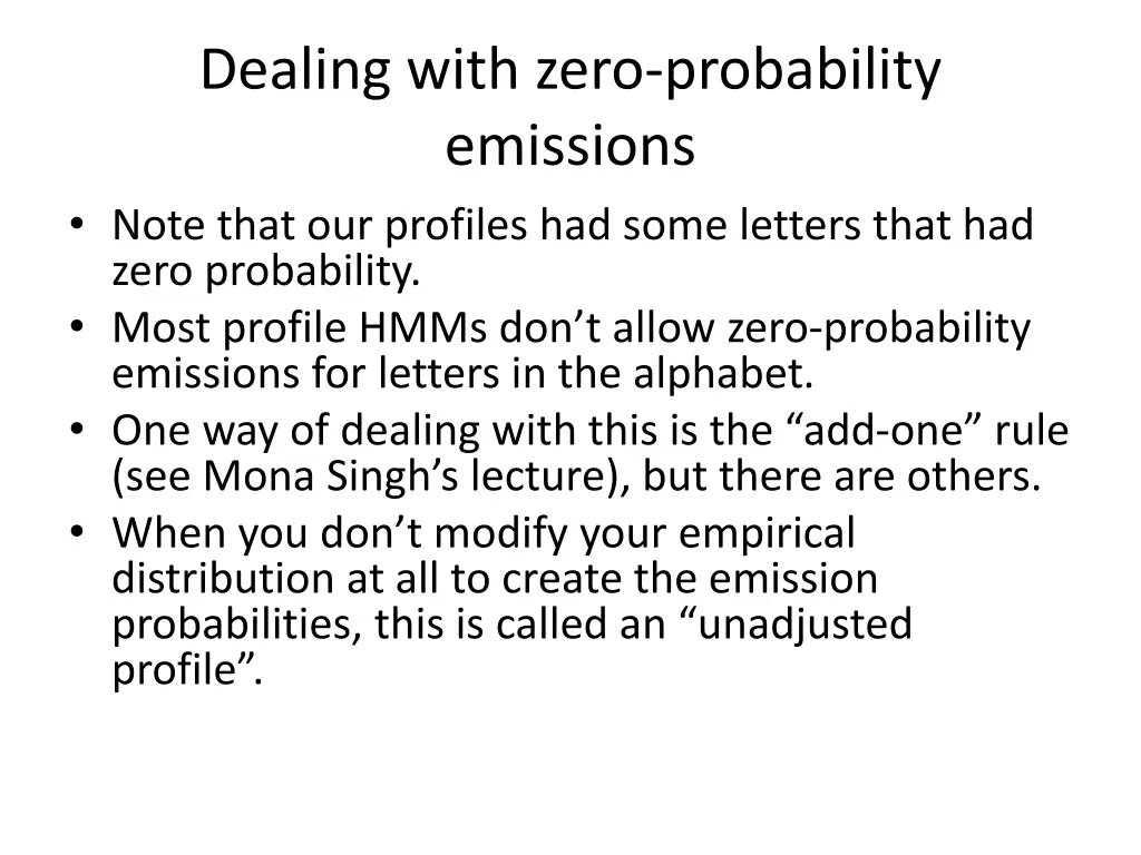 dealing with zero probability emissions note that