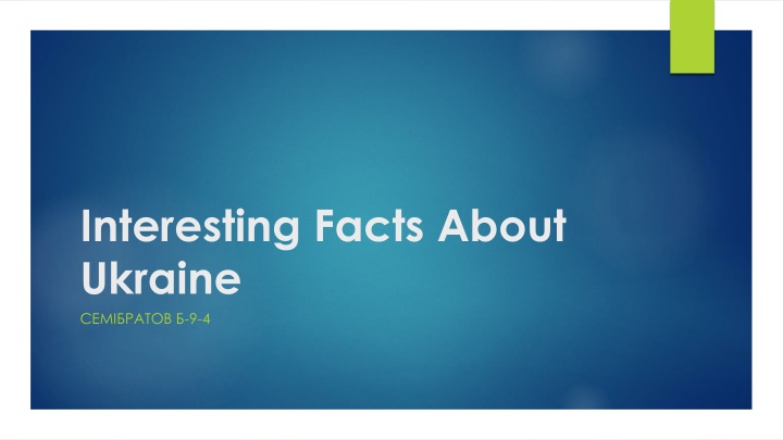 interesting facts about ukraine 9 4