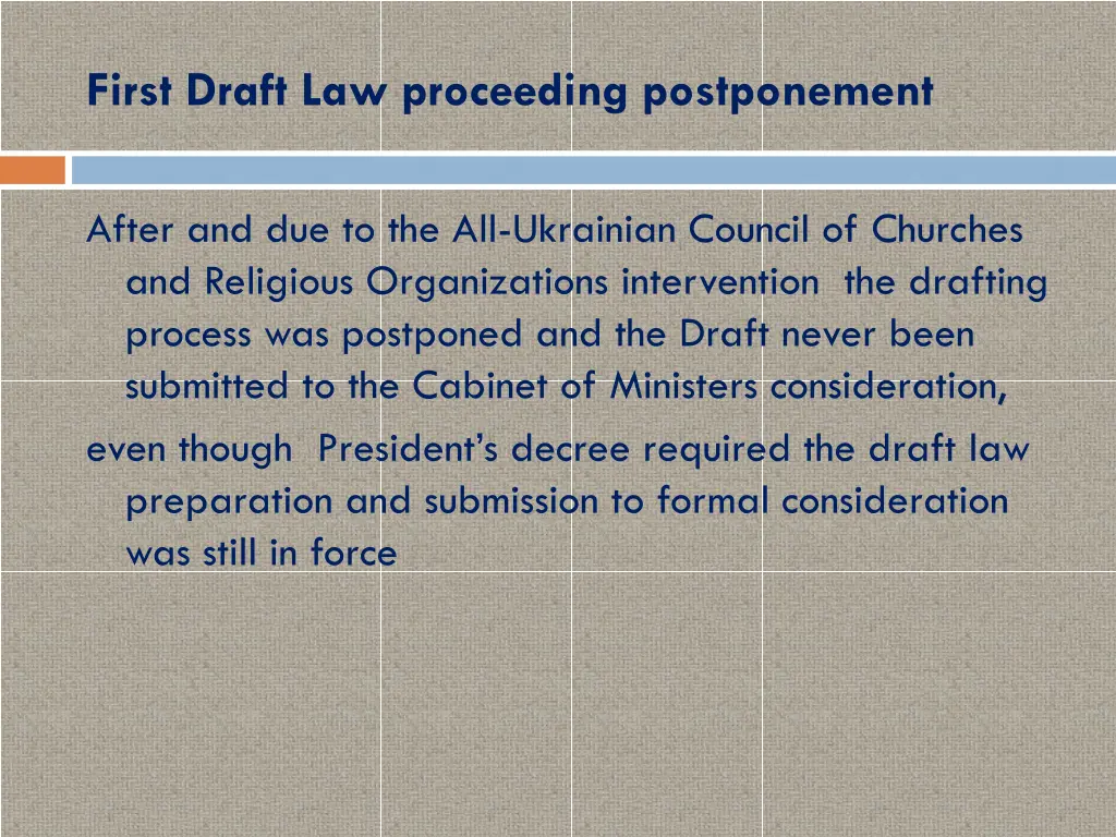 first draft law proceeding postponement