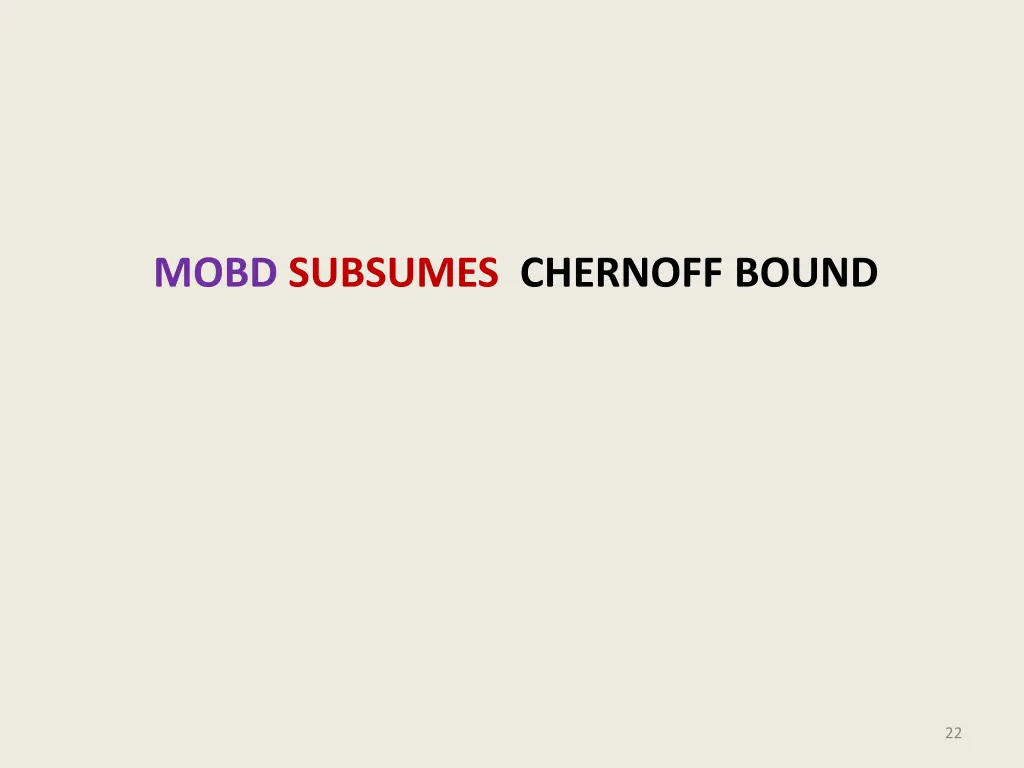 mobd subsumes chernoff bound