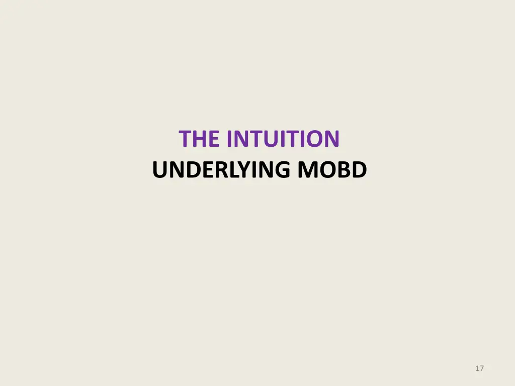 the intuition underlying mobd