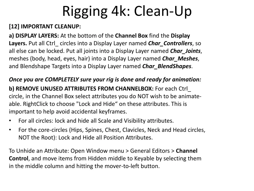 rigging 4k clean up