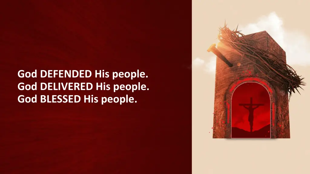 god defended his people god delivered his people
